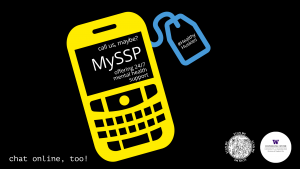 A yellow and blue graphic of a cell phone on a black background. The text reads: call us, maybe? MySSP #HealthyHuskies There is a QR code and the Counseling Center logo.