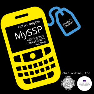 A yellow and blue graphic of a cell phone on a black background. The text reads: call us, maybe? MySSP #HealthyHuskies There is a QR code and the Counseling Center logo.