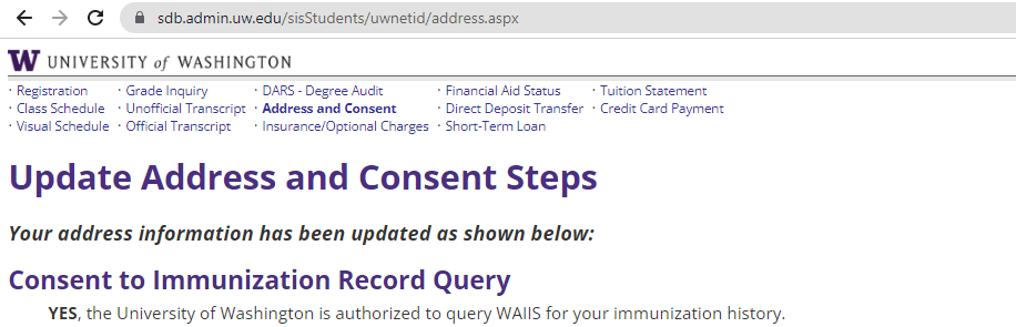 Screenshot of the confirmation for WAIIS. In bold is "YES", followed by "the University of Washington is authorized to query WAIIS for your immunization history.